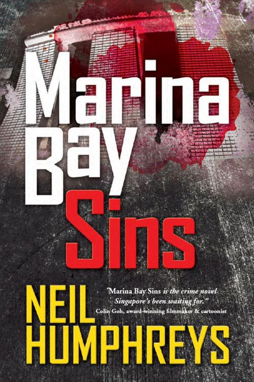 Cover of the book Marina Bay Sins by Neil Humphreys, Marshall Cavendish International