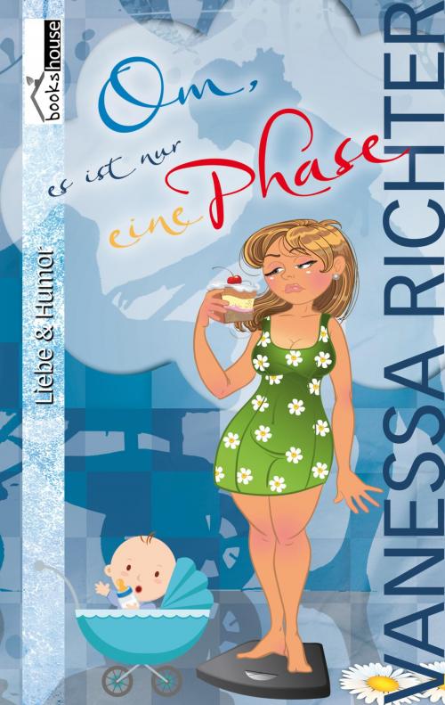Cover of the book Om, es ist nur eine Phase by Vanessa Richter, bookshouse