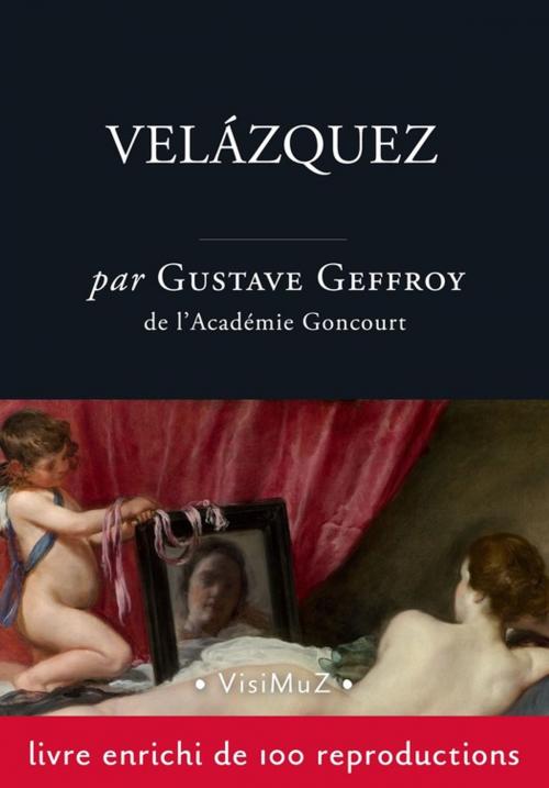 Cover of the book Velázquez by Gustave Geffroy, VisiMuZ Editions