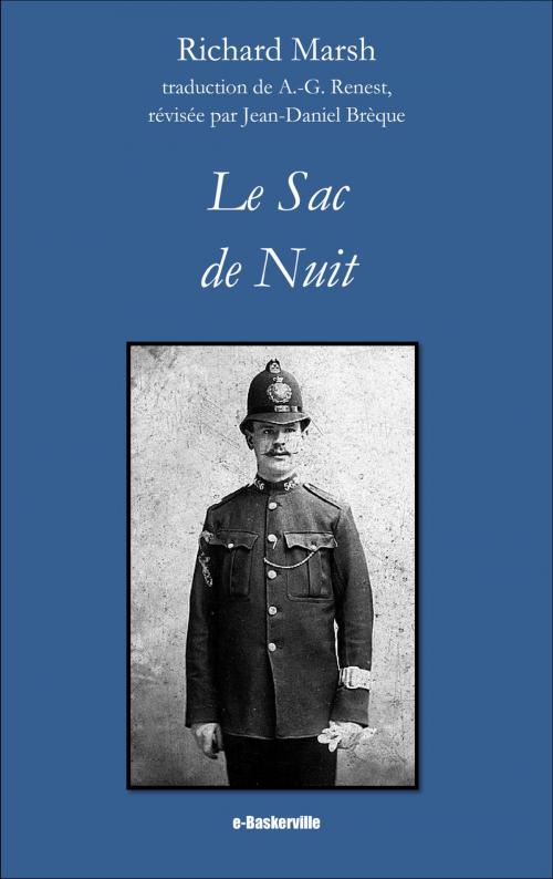 Cover of the book Le Sac de Nuit by Richard Marsh, A.-G. Renest (traducteur), Jean-Daniel Brèque (traducteur), e-Baskerville