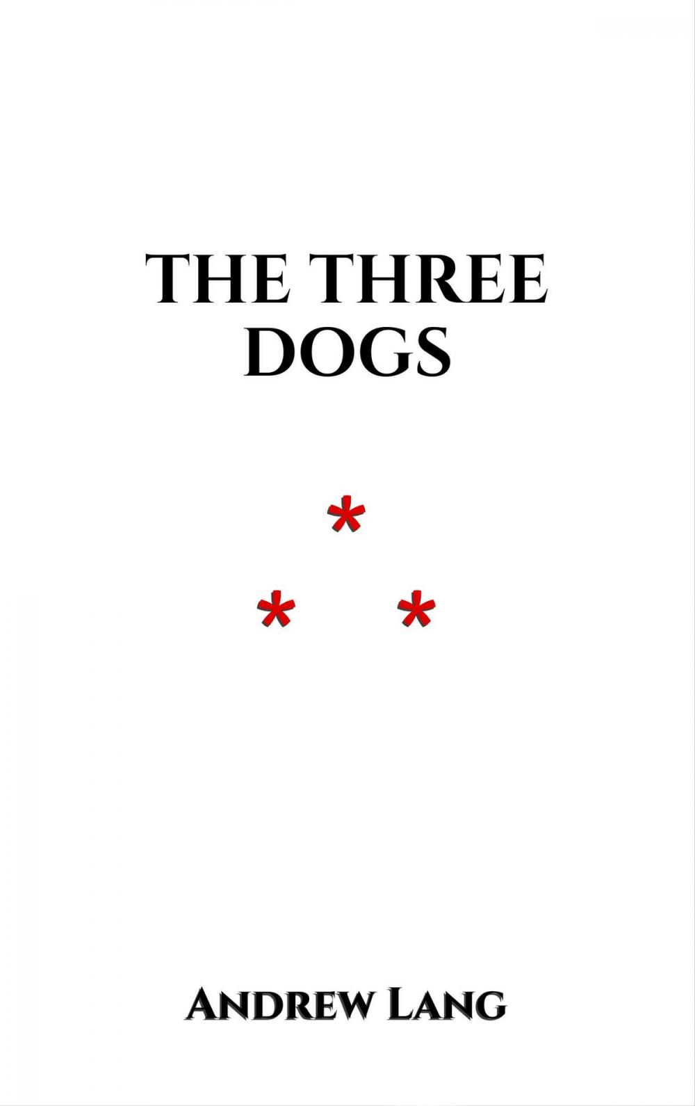Big bigCover of The Three Dogs