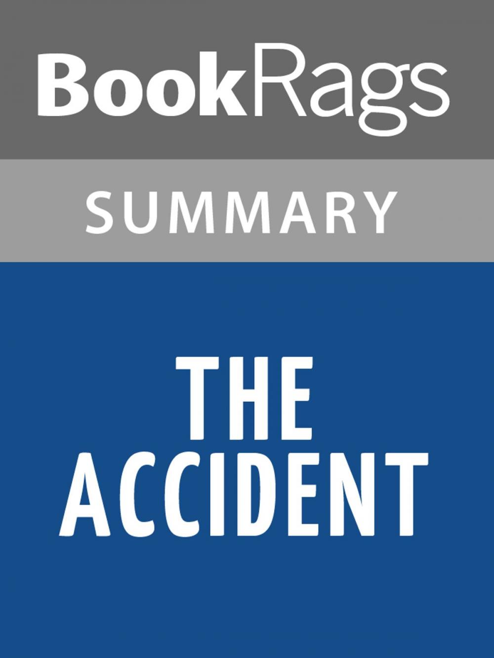 Big bigCover of The Accident by Elie Wiesel Summary & Study Guide