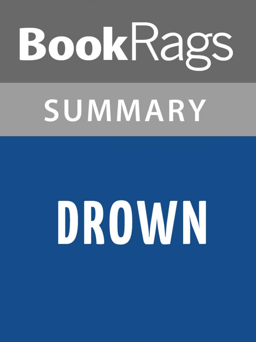 Big bigCover of Drown by Junot Díaz Summary & Study Guide