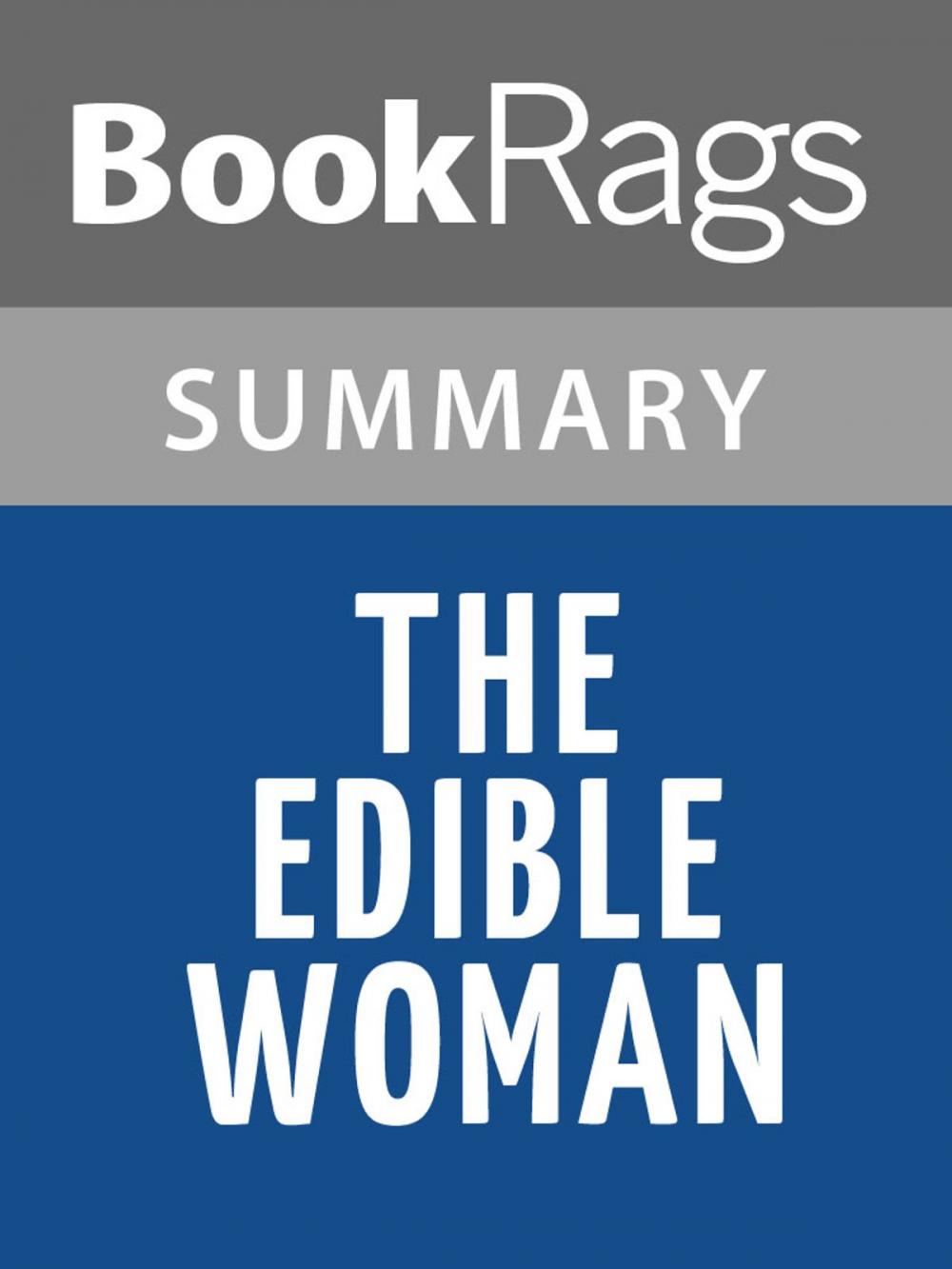 Big bigCover of The Edible Woman by Margaret Atwood Summary & Study Guide
