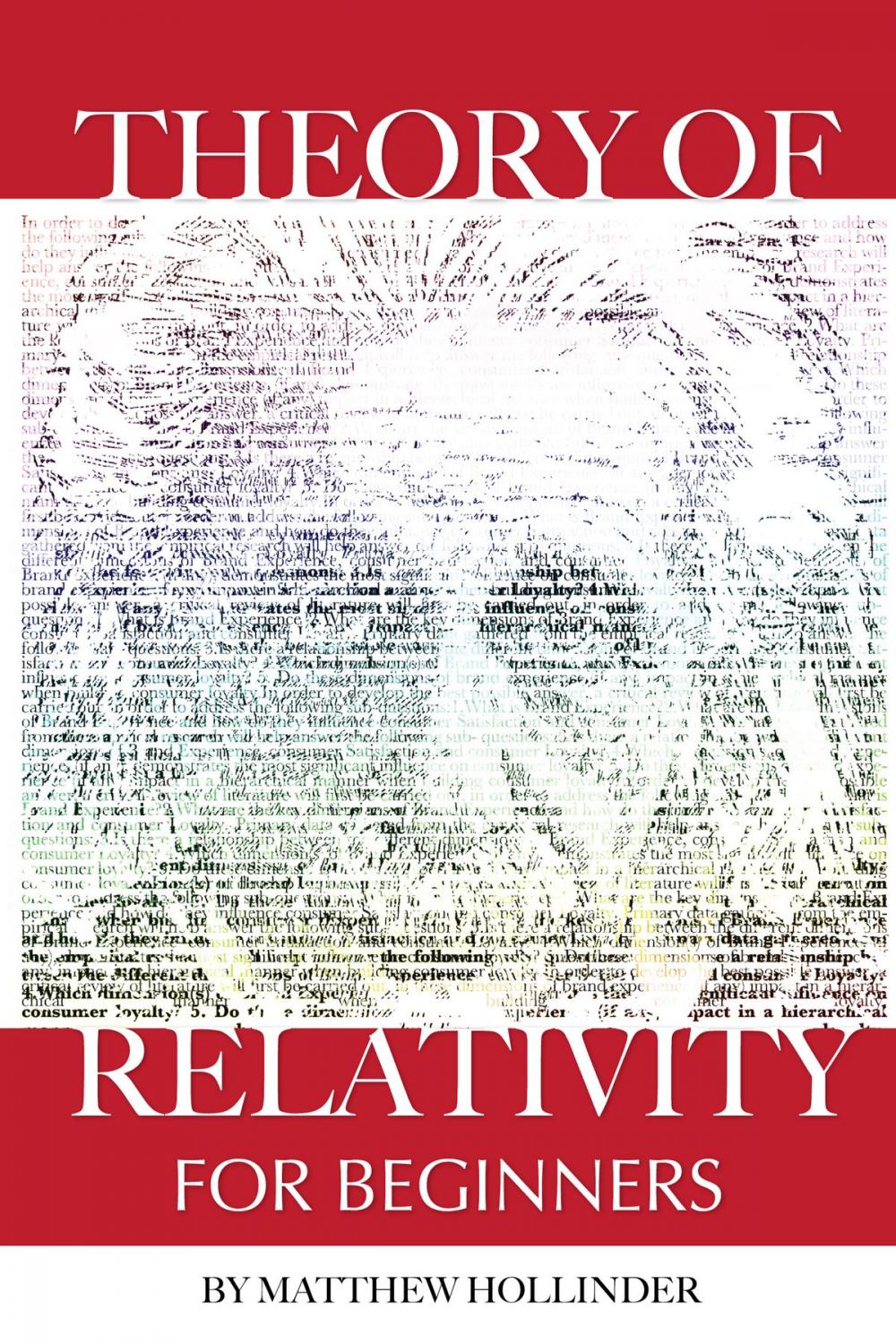 Big bigCover of Theory of Relativity: For Beginners