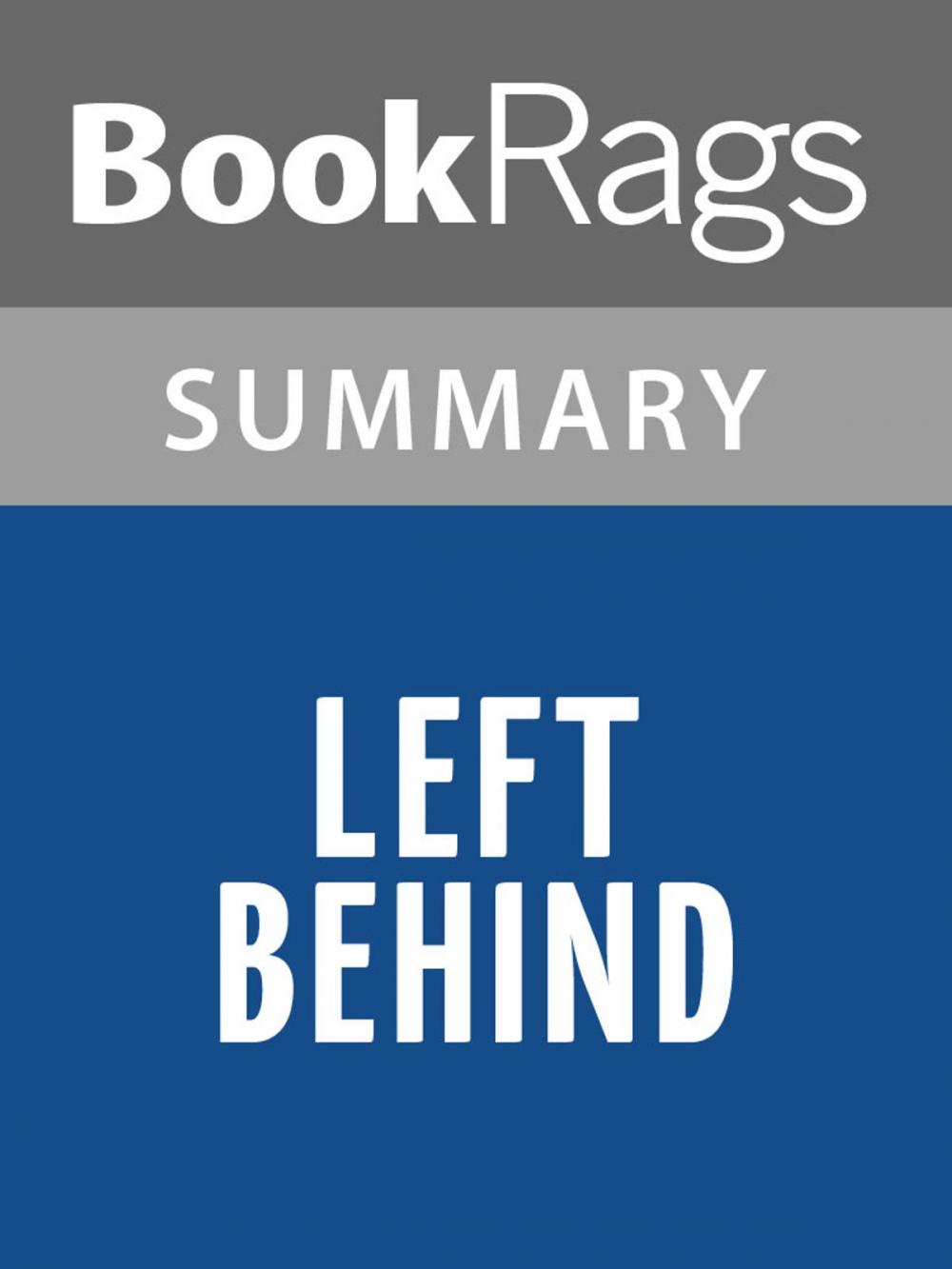 Big bigCover of Left Behind by Tim LaHaye Summary & Study Guide