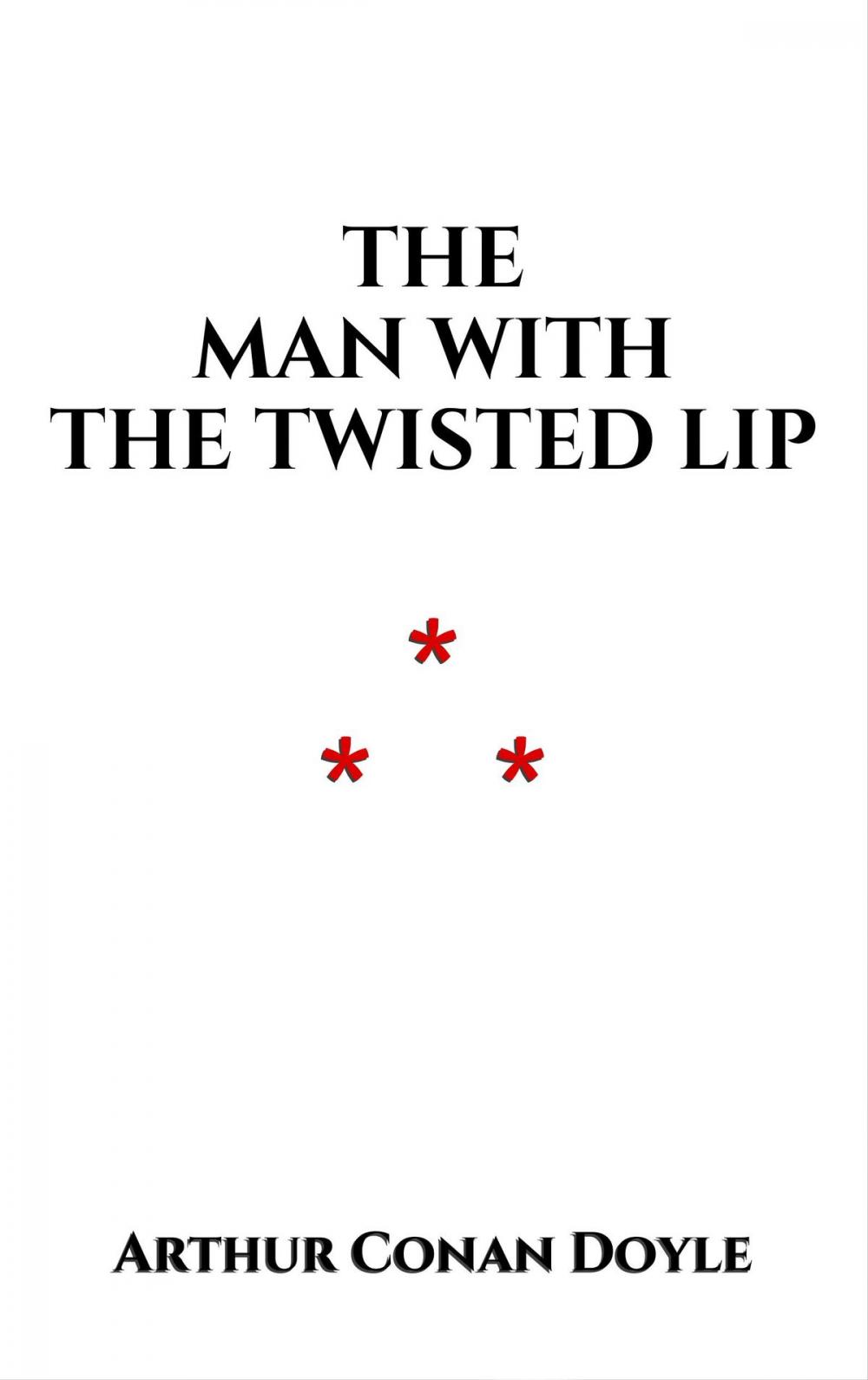 Big bigCover of The Man with the Twisted Lip
