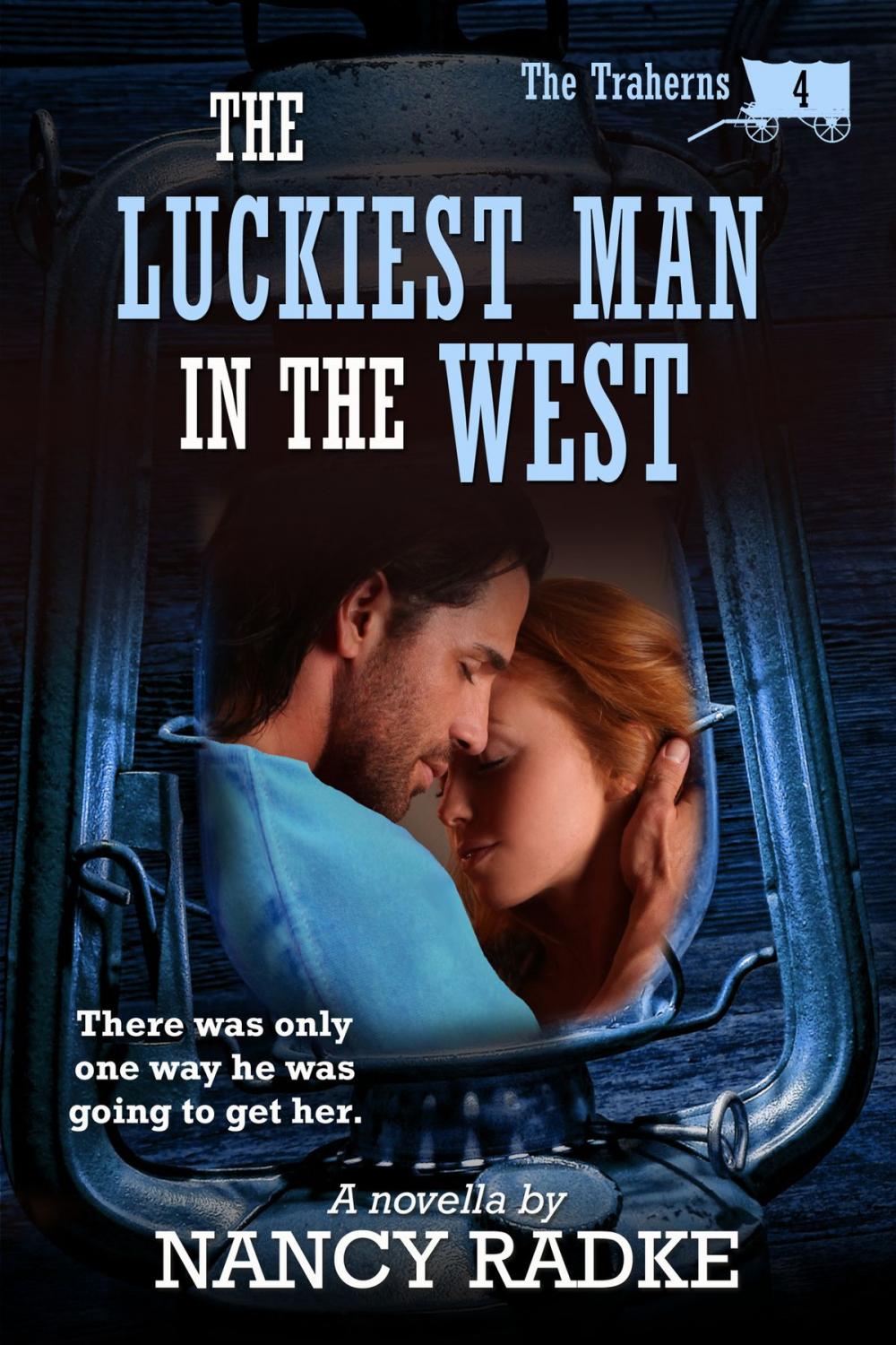 Big bigCover of The Luckiest Man in the West