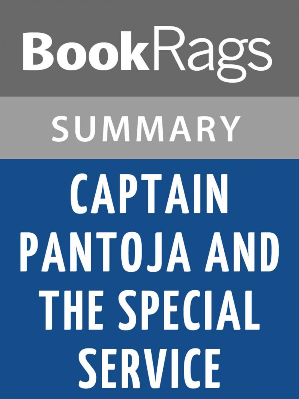 Big bigCover of Captain Pantoja and the Special Service by Mario Vargas Llosa Summary & Study Guide