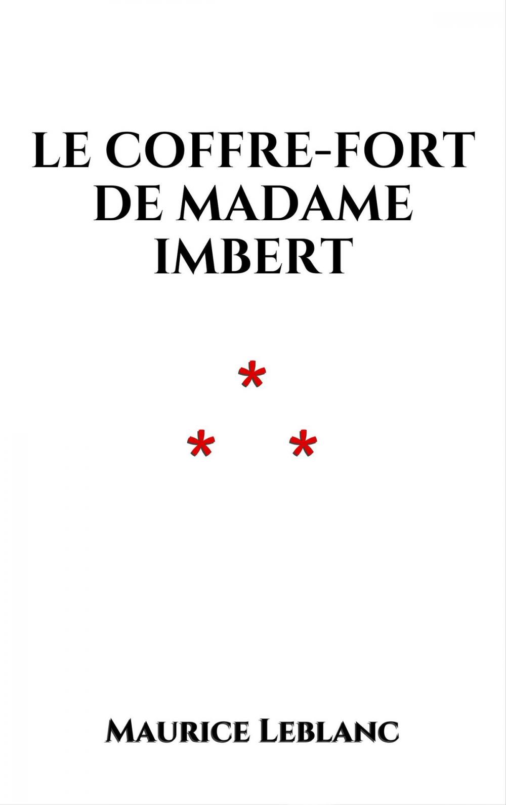 Big bigCover of Le coffre-fort de Madame Imbert