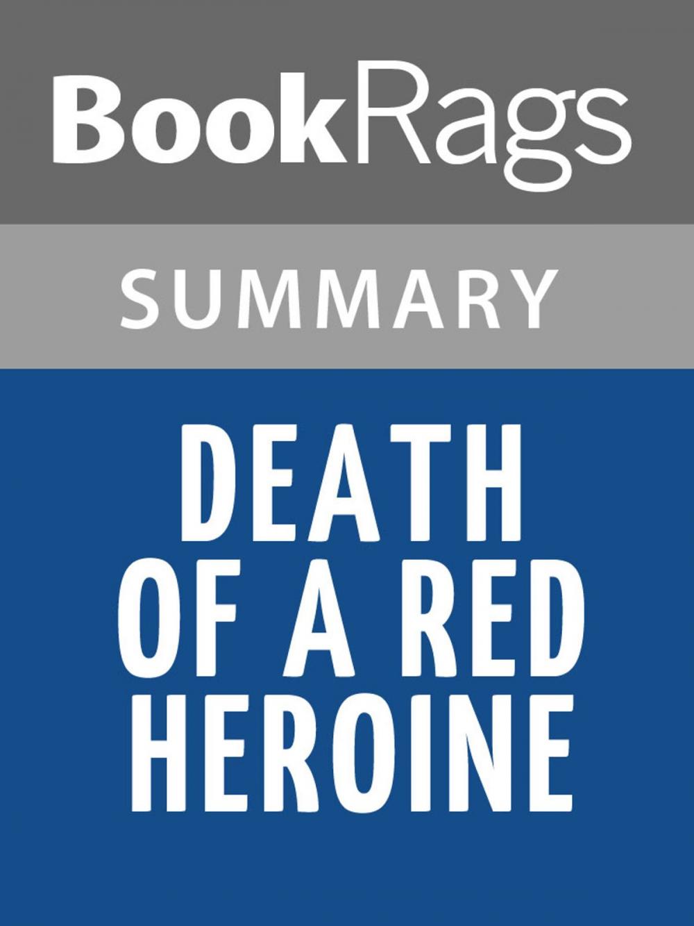 Big bigCover of Death of a Red Heroine by Qiu Xiaolong Summary & Study Guide