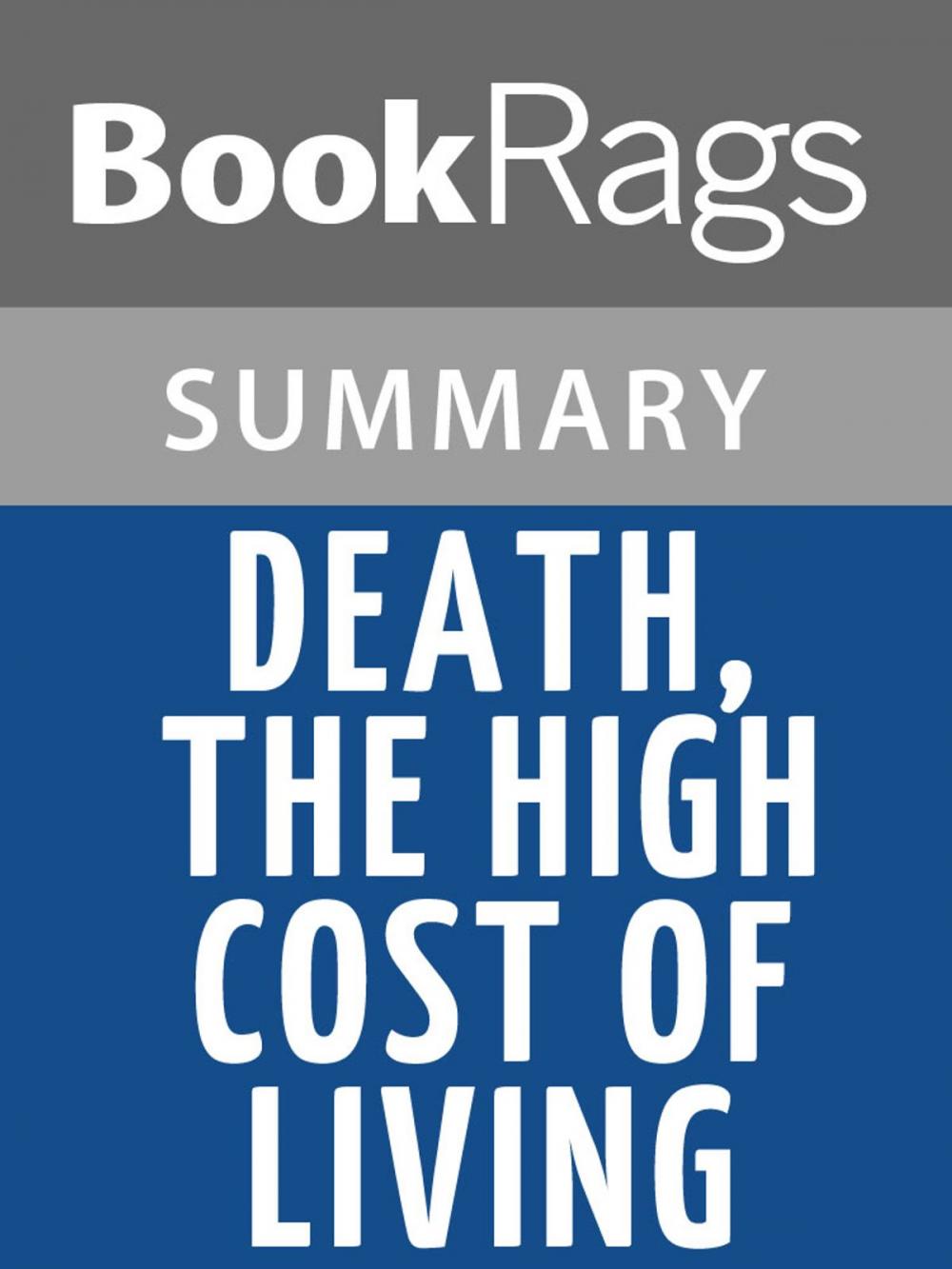 Big bigCover of Death, the High Cost of Living by Neil Gaiman Summary & Study Guide
