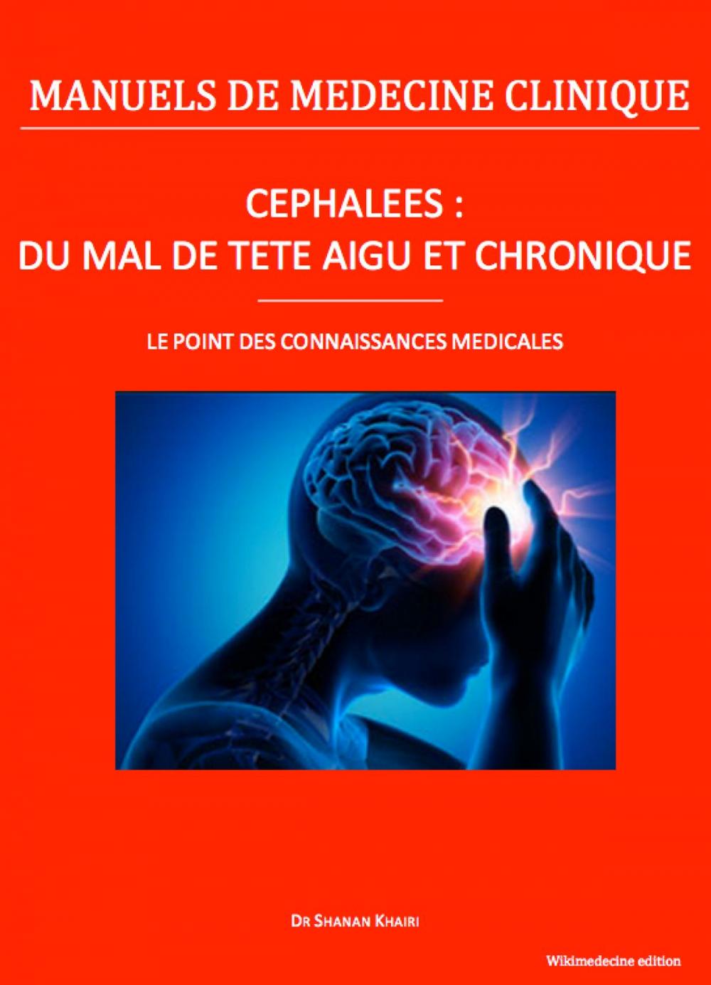 Big bigCover of Céphalées : du "mal de tête" aigu et chronique