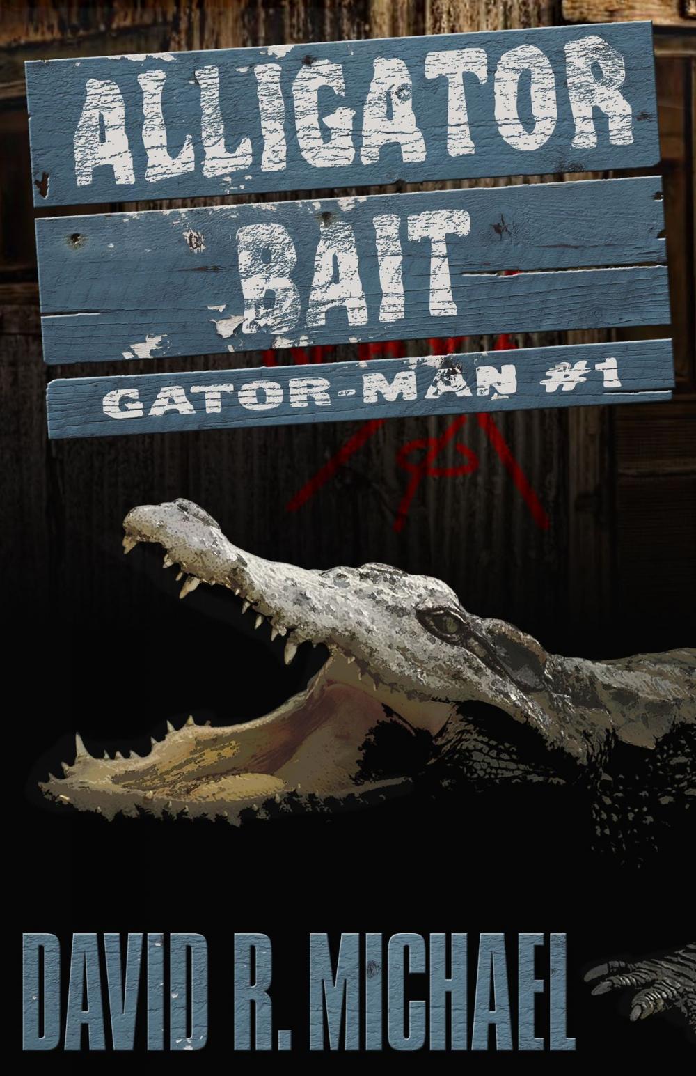 Big bigCover of Alligator Bait