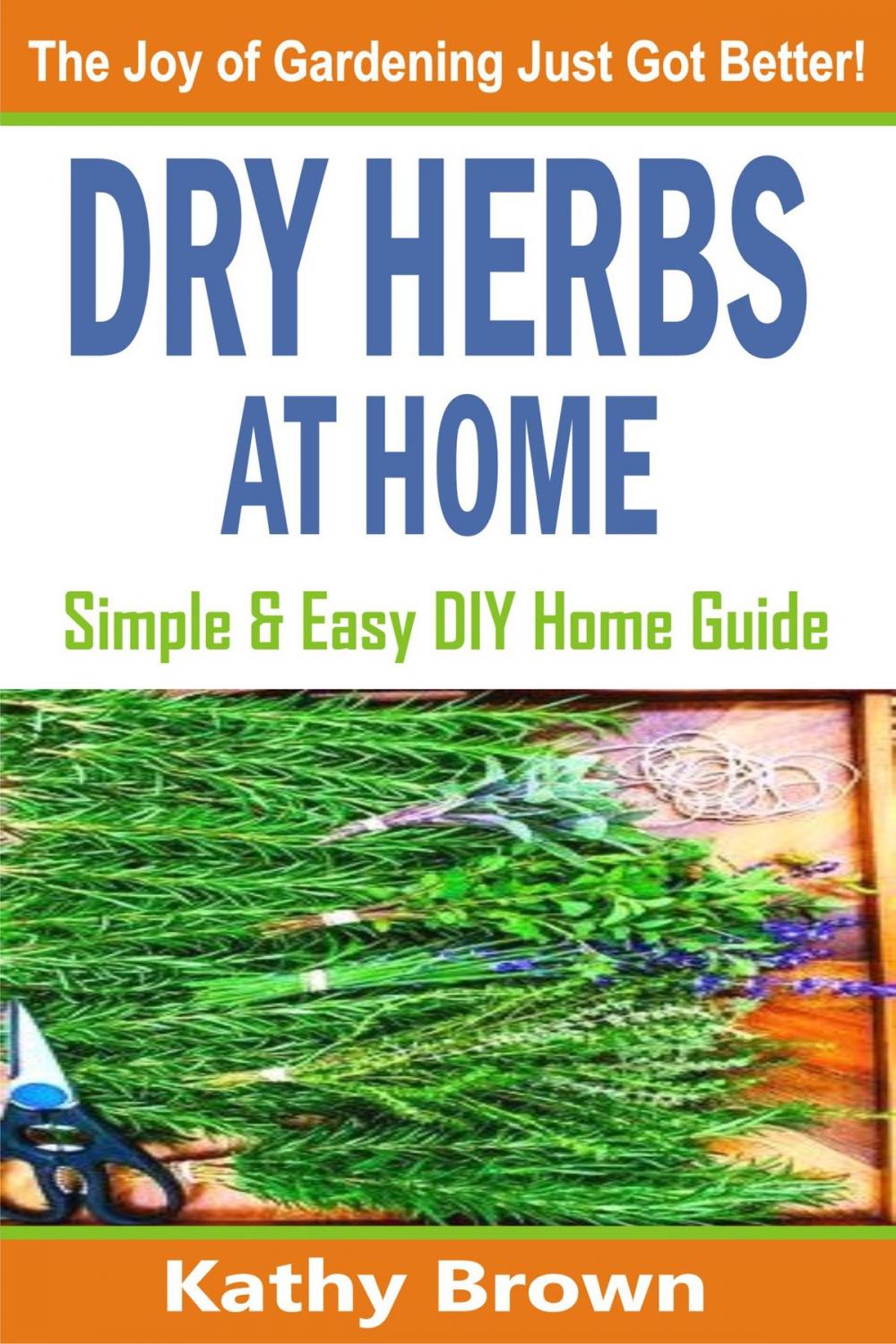 Big bigCover of Dry Herbs At Home