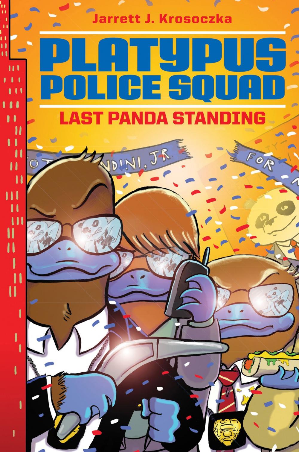 Big bigCover of Platypus Police Squad: Last Panda Standing