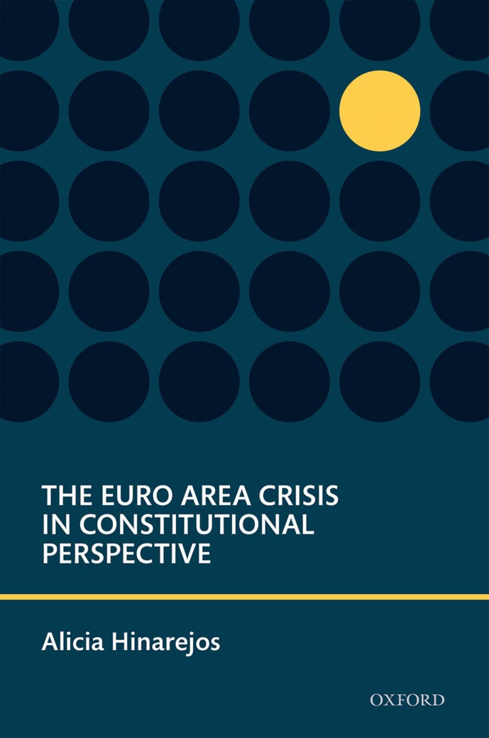 Big bigCover of The Euro Area Crisis in Constitutional Perspective