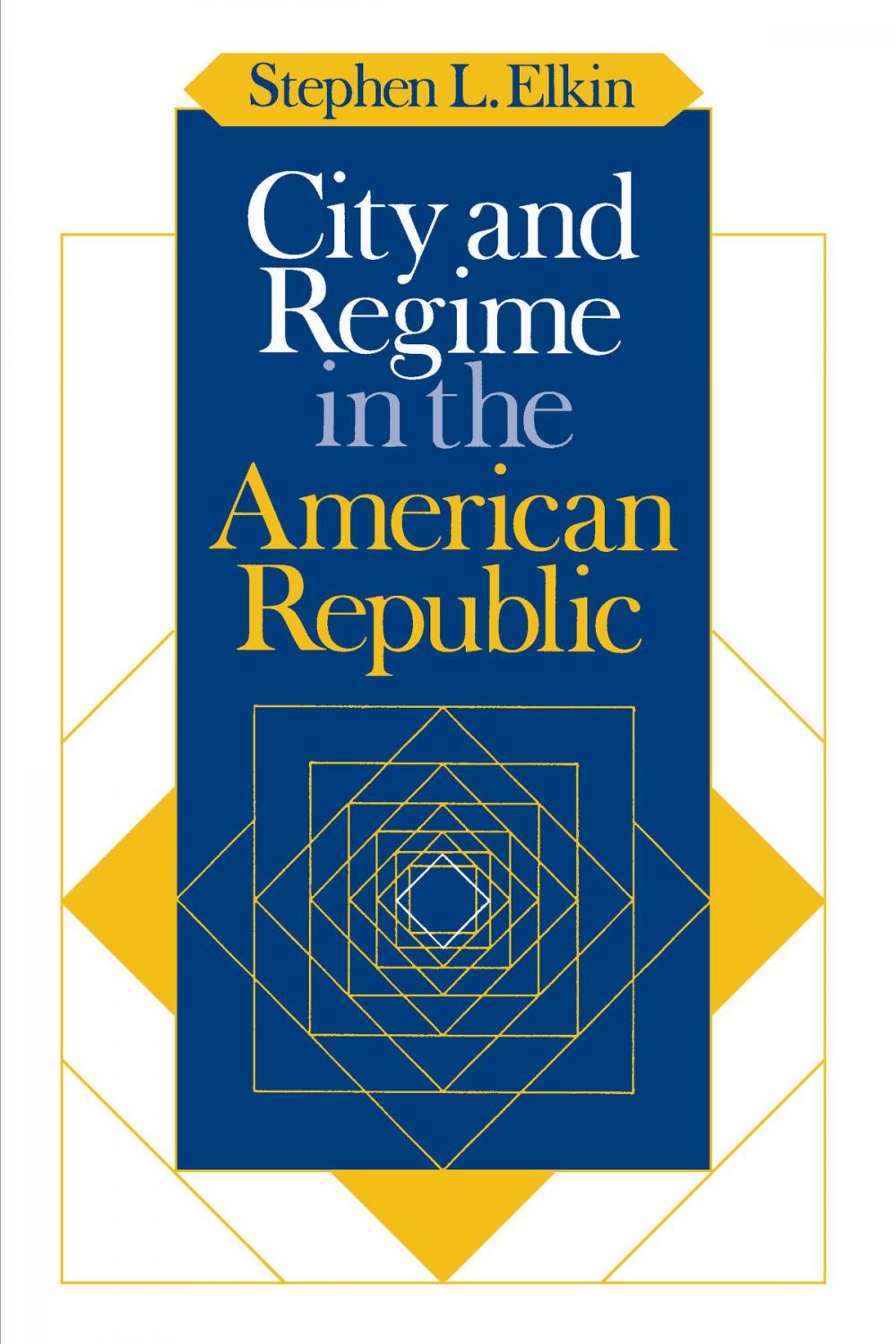 Big bigCover of City and Regime in the American Republic