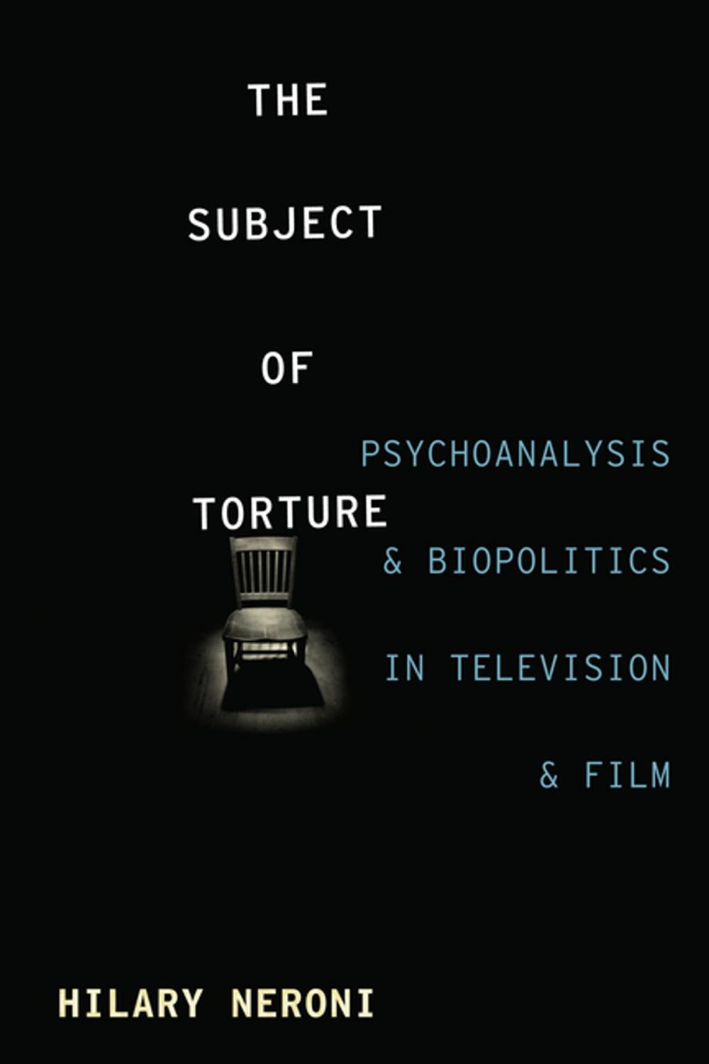 Big bigCover of The Subject of Torture