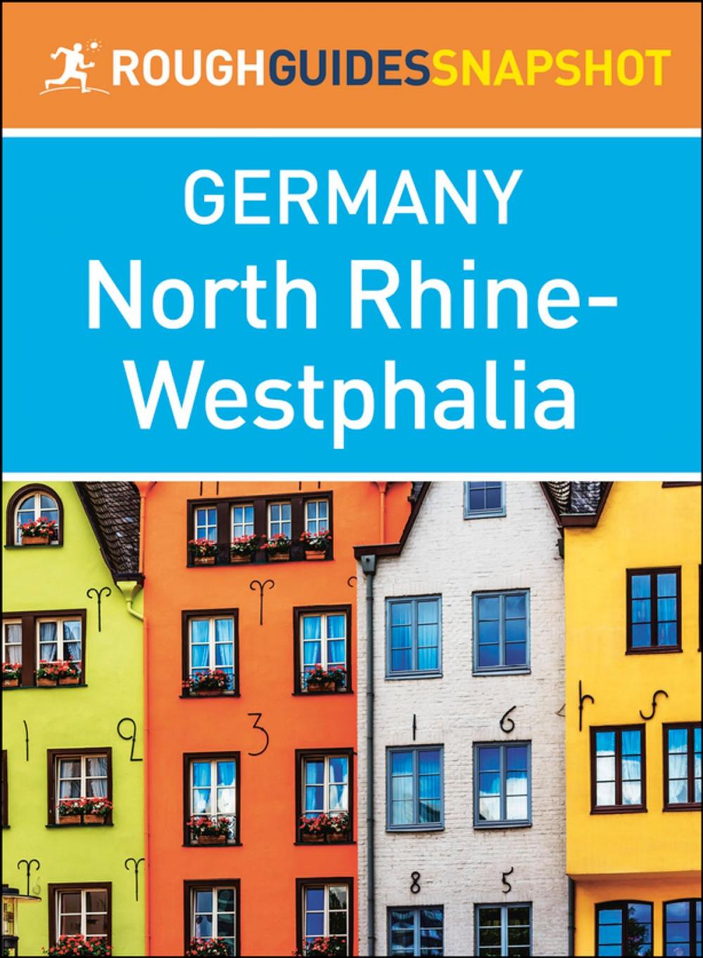 Big bigCover of North Rhine-Westphalia (Rough Guides Snapshot Germany)