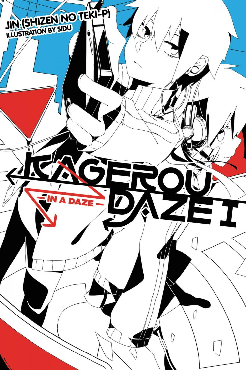 Big bigCover of Kagerou Daze, Vol. 1 (light novel)
