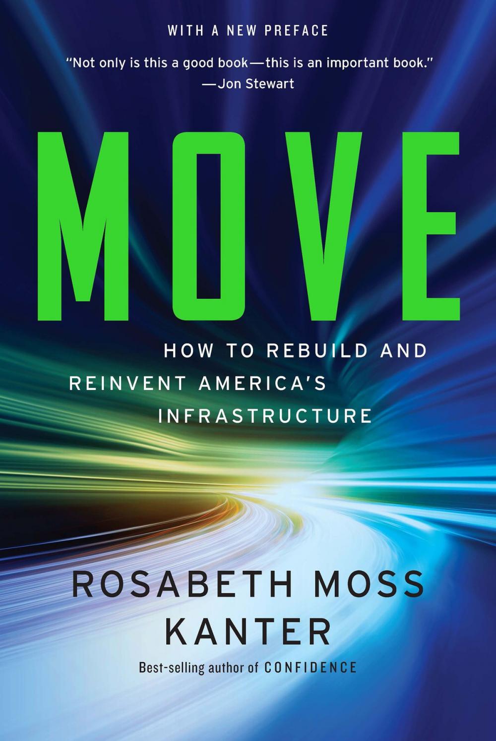 Big bigCover of Move: How to Rebuild and Reinvent America's Infrastructure