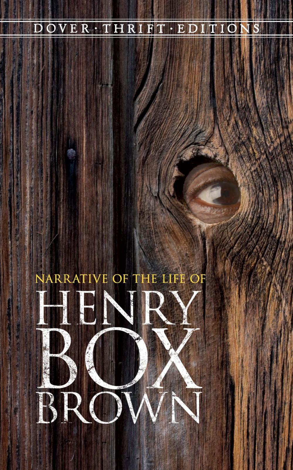 Big bigCover of Narrative of the Life of Henry Box Brown