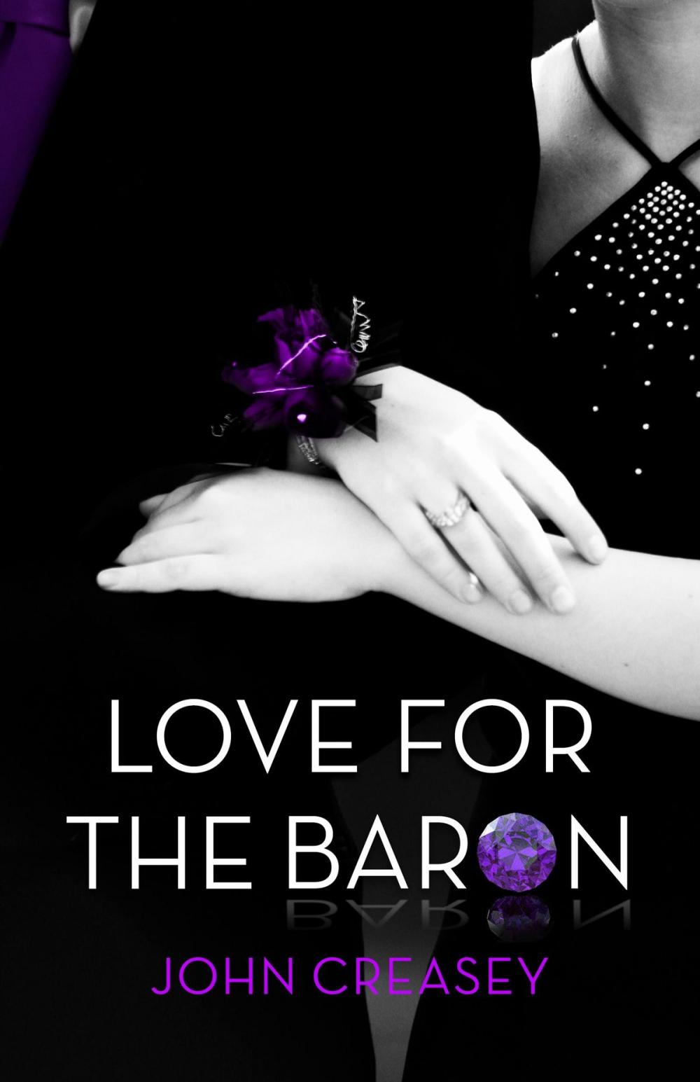 Big bigCover of Love for the Baron: (Writing as Anthony Morton)