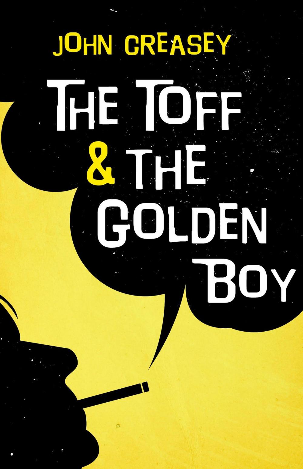 Big bigCover of The Toff and the Golden Boy