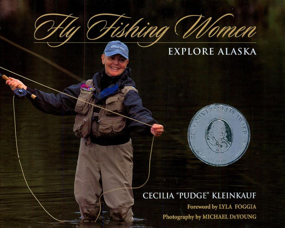 Big bigCover of Fly Fishing Women Explore Alaska