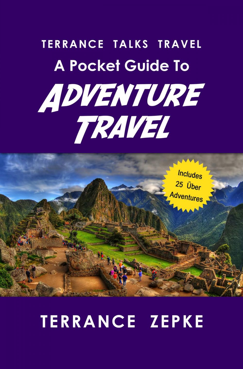 Big bigCover of Terrance Talks Travel: A Pocket Guide to Adventure Travel