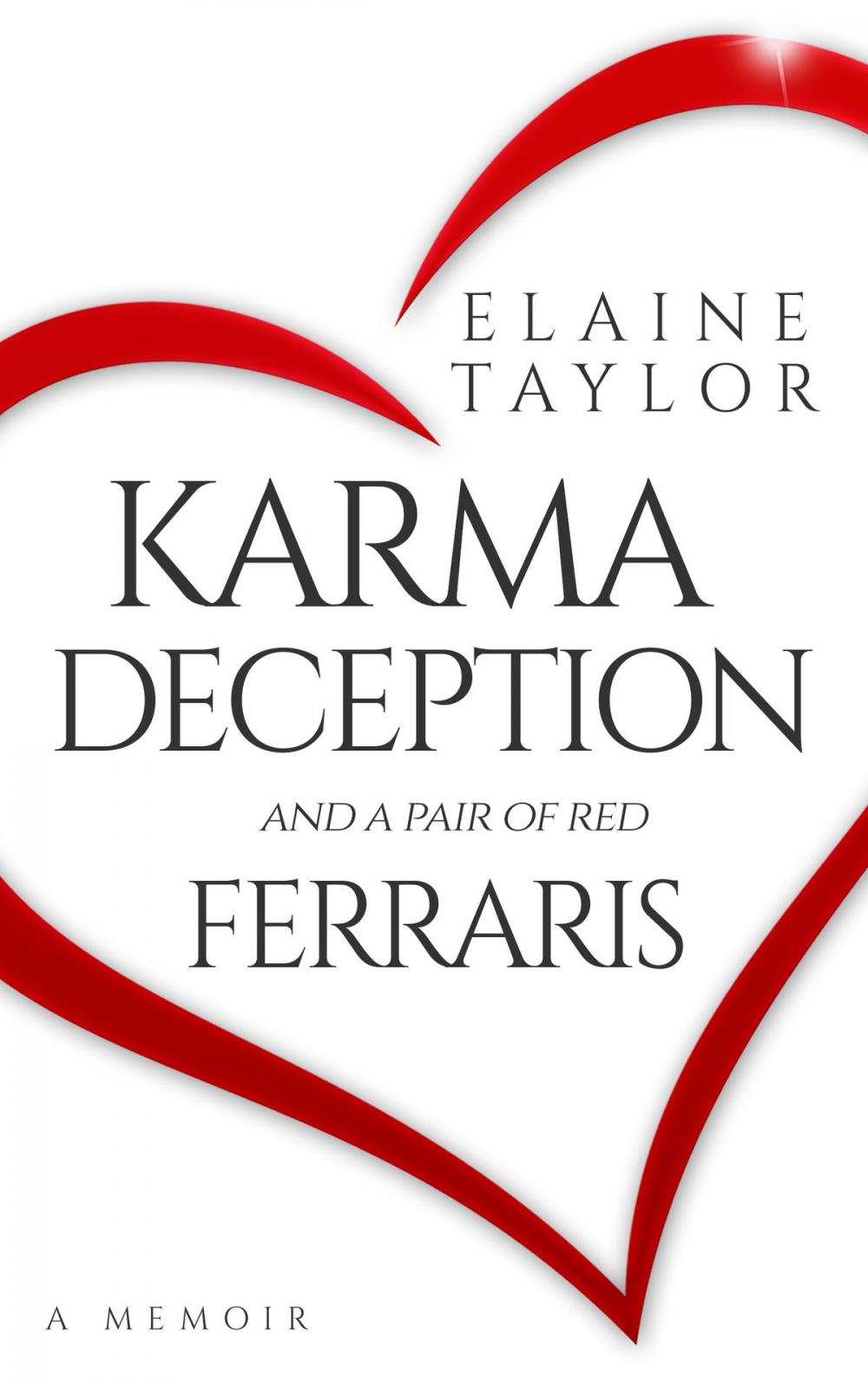 Big bigCover of Karma Deception and a Pair of Red Ferraris