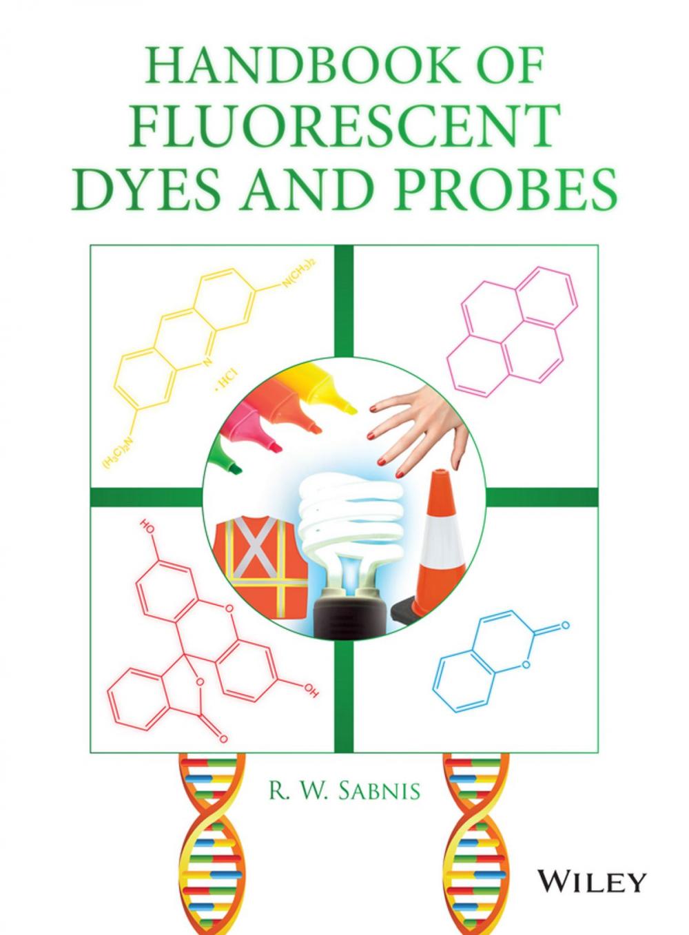 Big bigCover of Handbook of Fluorescent Dyes and Probes