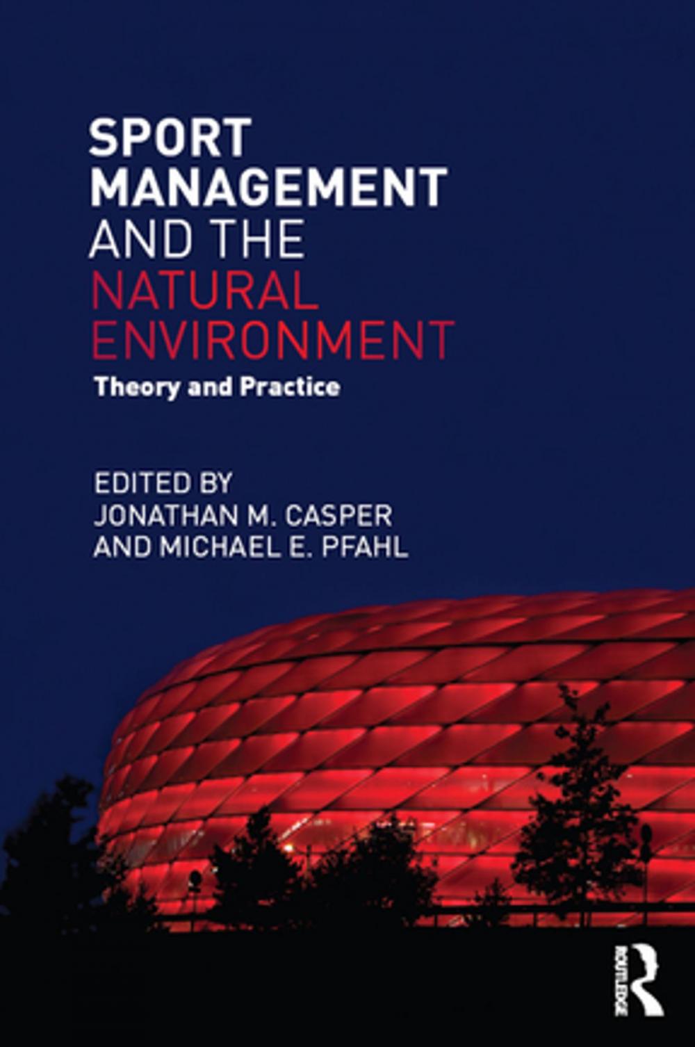 Big bigCover of Sport Management and the Natural Environment