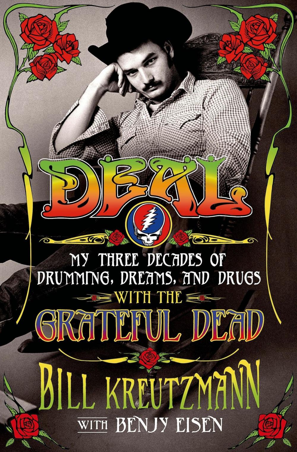 Big bigCover of Deal: My Three Decades of Drumming, Dreams, and Drugs with the Grateful Dead