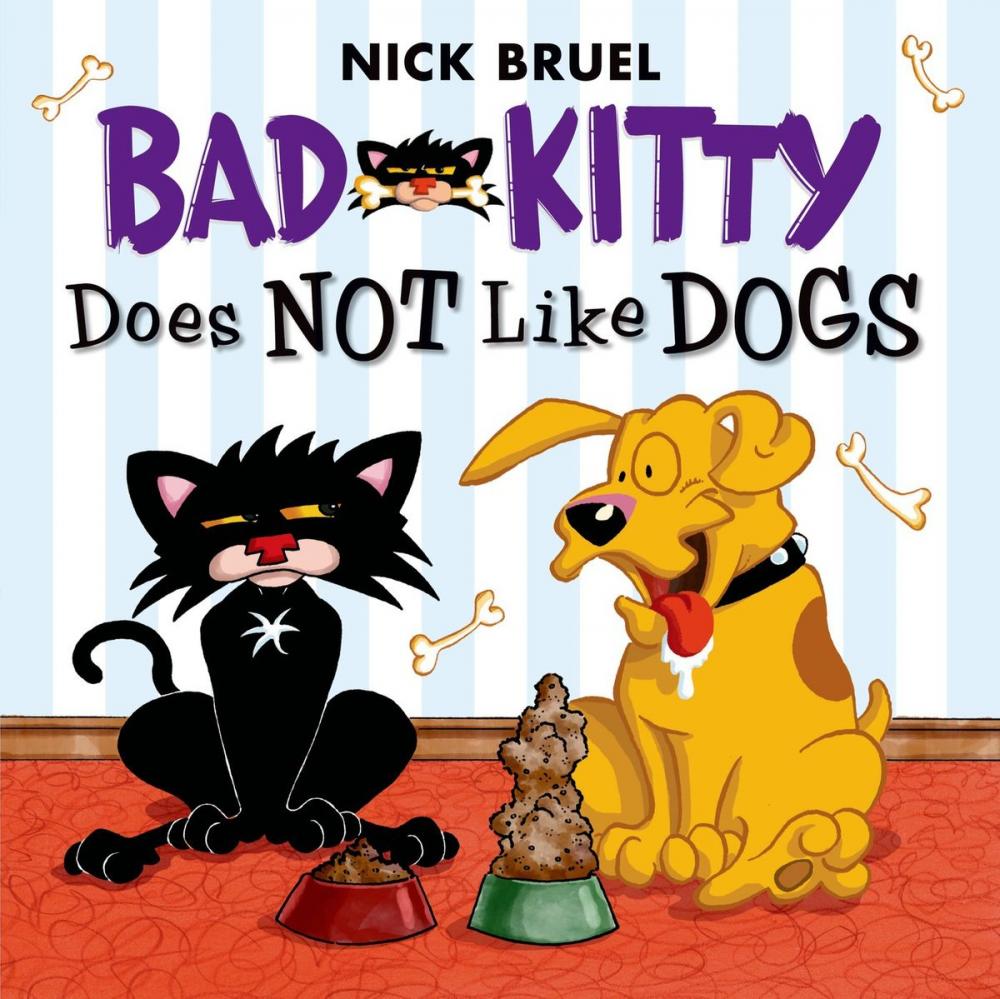 Big bigCover of Bad Kitty Does Not Like Dogs