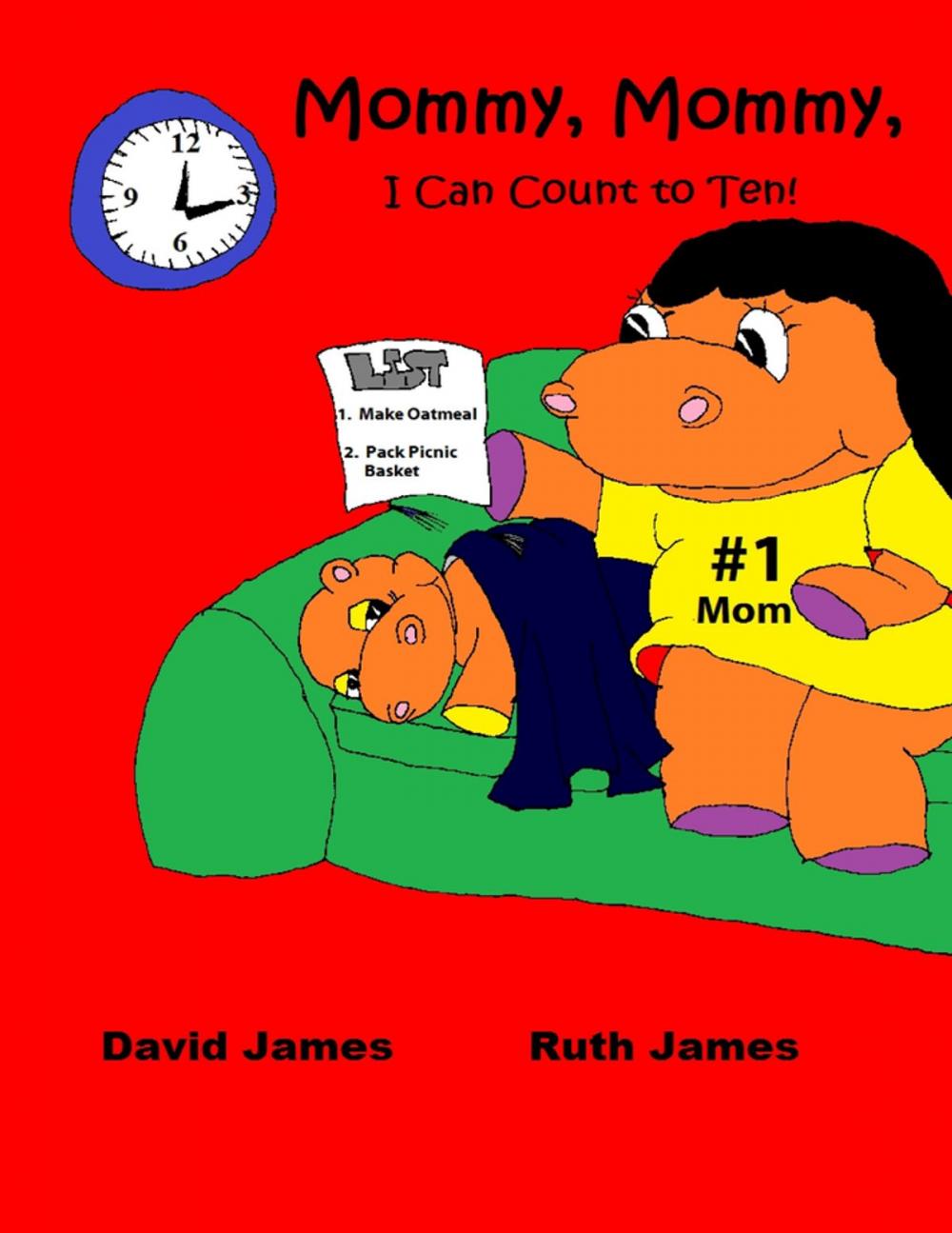 Big bigCover of Mommy, Mommy, I Can Count to Ten!