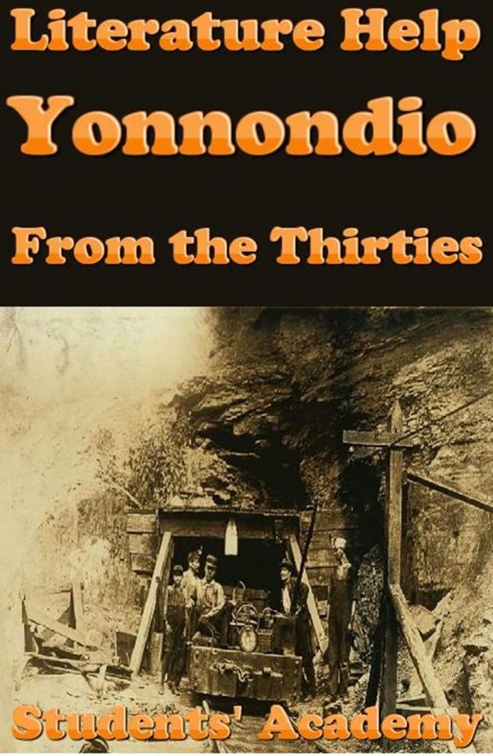 Big bigCover of Literature Help: Yonnondio: From the Thirties