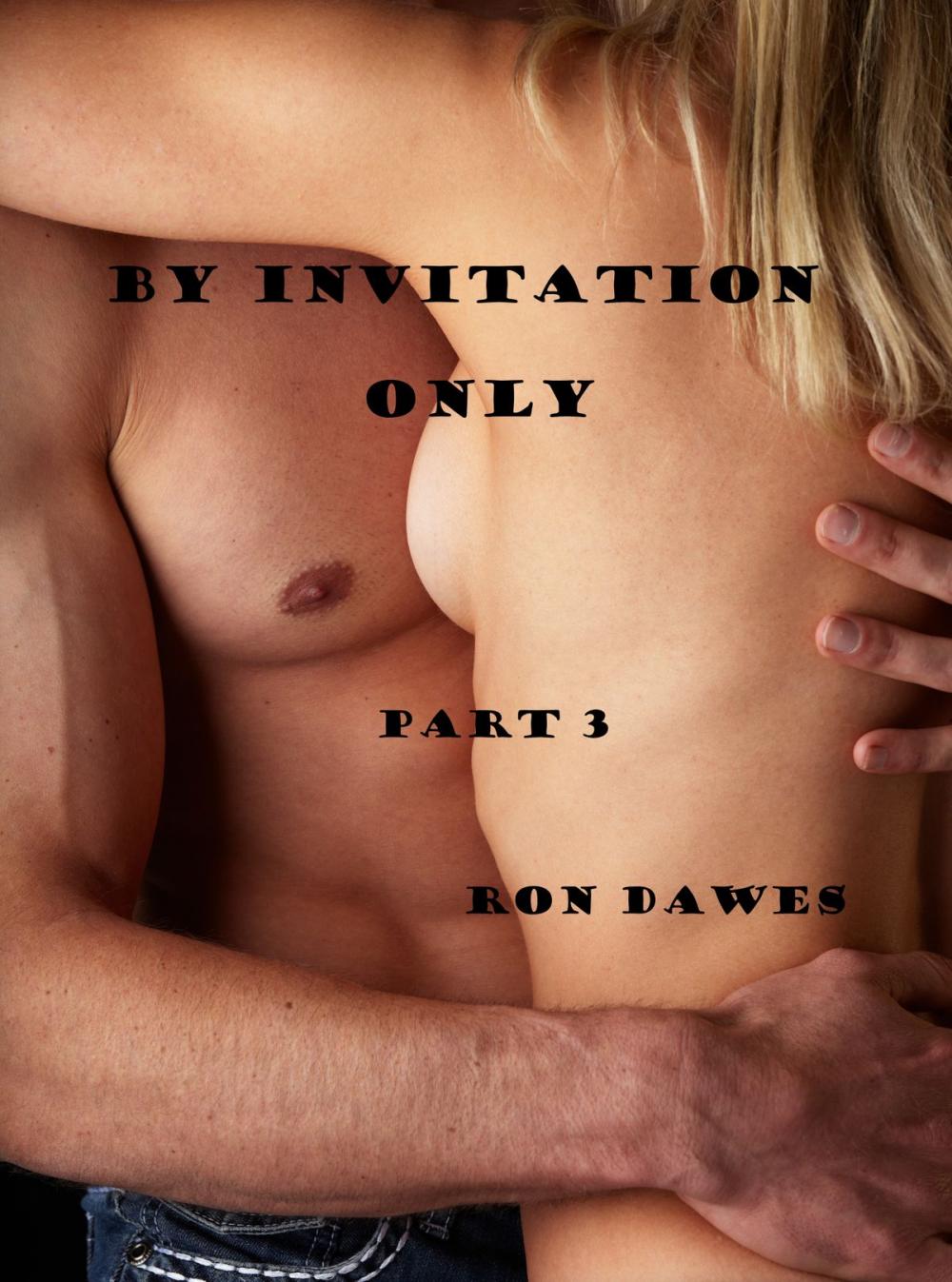 Big bigCover of By Invitation Only Part 3