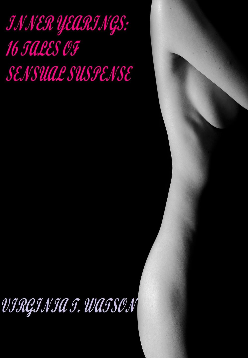 Big bigCover of Inner Yearnings: 16 Tales of Sensual Suspense