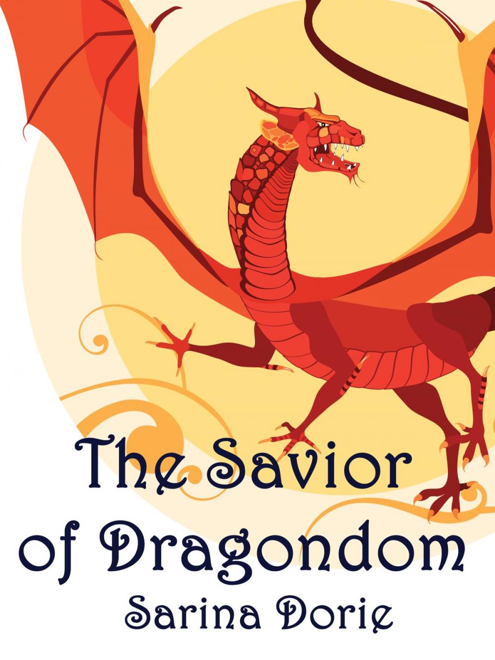 Big bigCover of The Savior of Dragondom