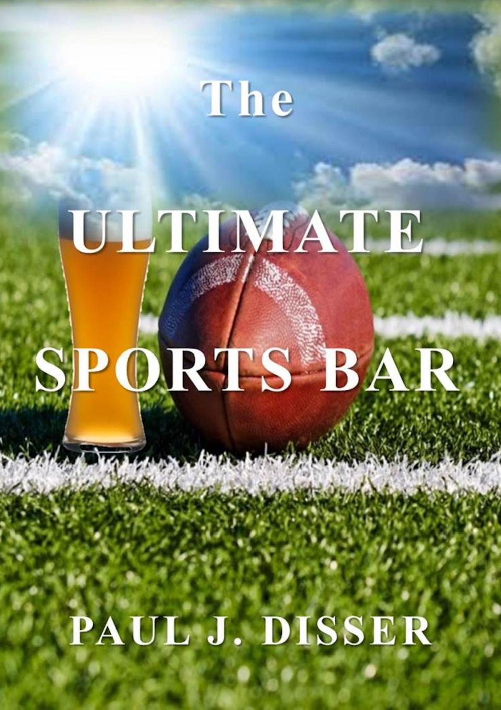 Big bigCover of The Ultimate Sports Bar