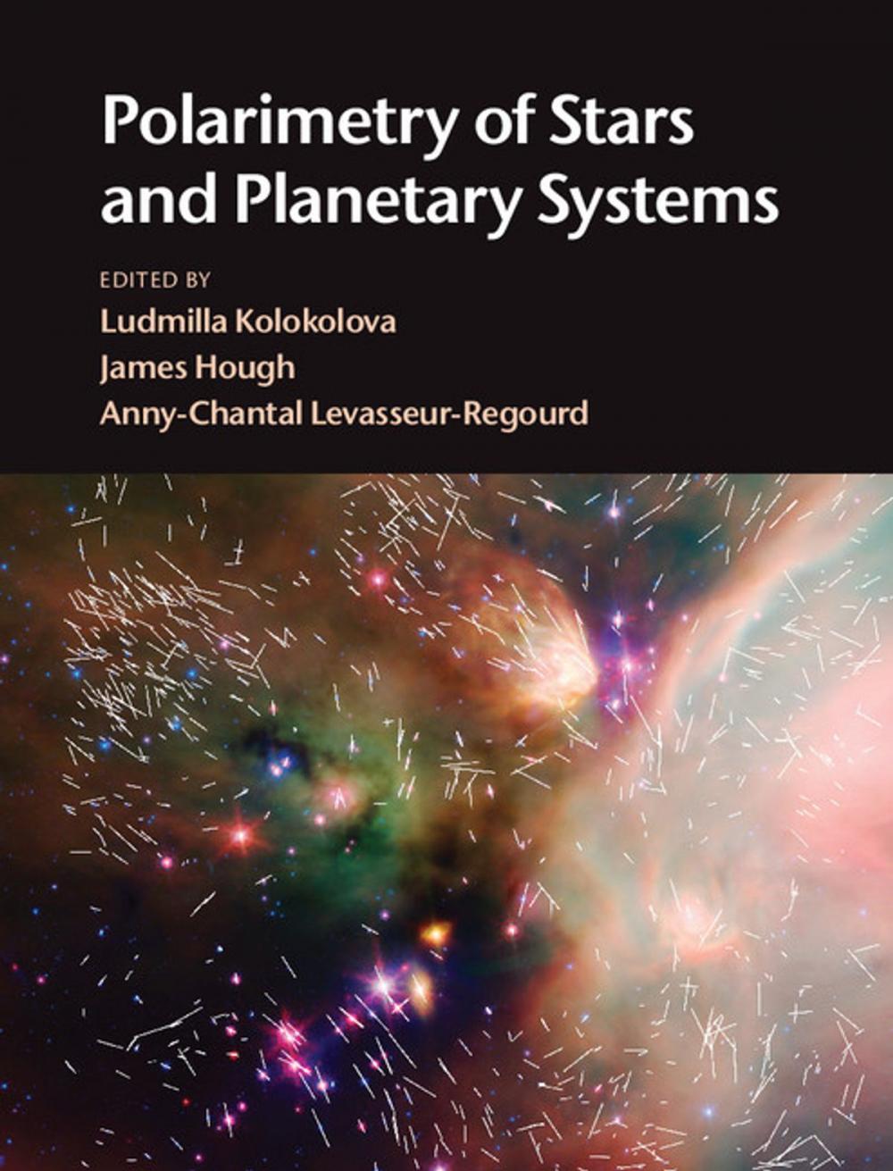 Big bigCover of Polarimetry of Stars and Planetary Systems