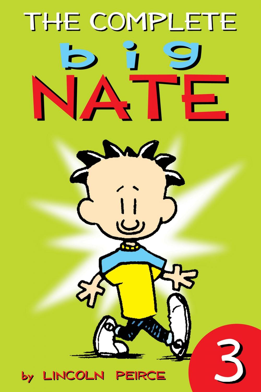 Big bigCover of The Complete Big Nate: #3