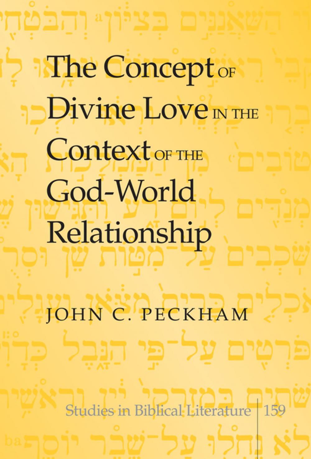 Big bigCover of The Concept of Divine Love in the Context of the God-World Relationship