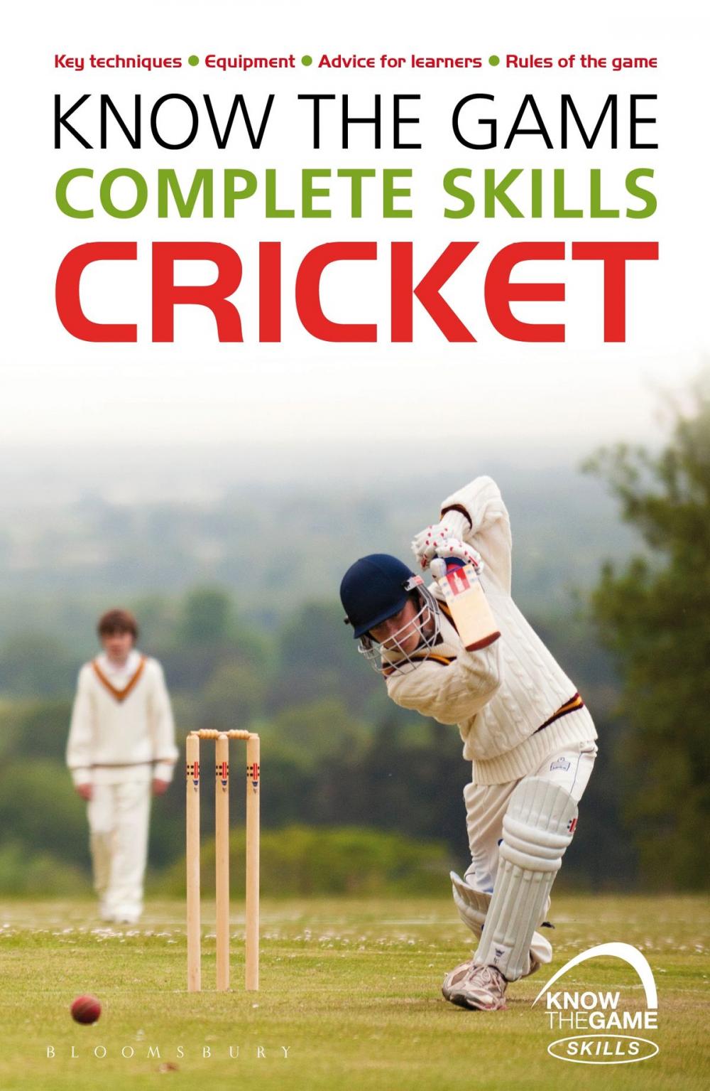 Big bigCover of Know the Game: Complete skills: Cricket