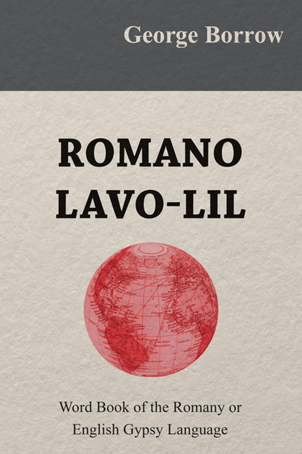 Big bigCover of Romano LaVO-Lil - Word Book of the Romany or English Gypsy Language