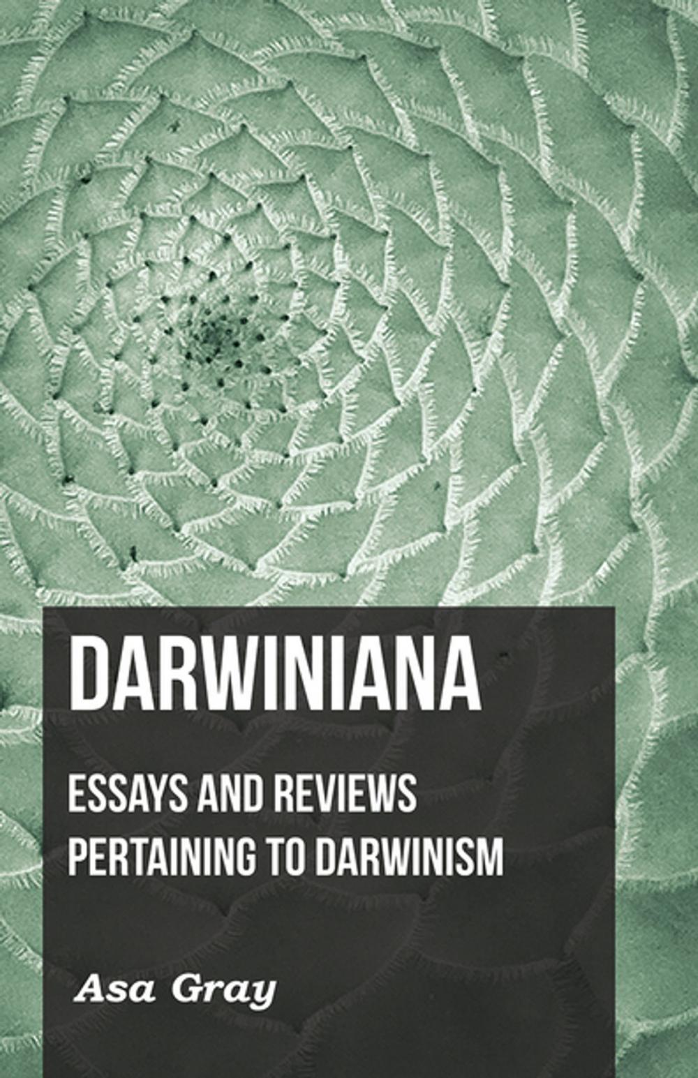Big bigCover of Darwiniana: Essays and Reviews Pertaining to Darwinism