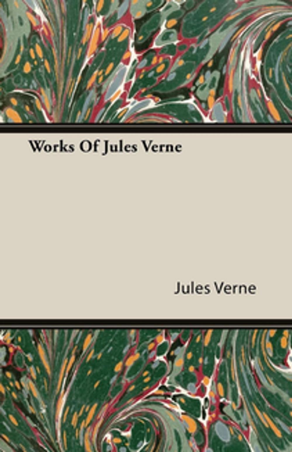 Big bigCover of Works of Jules Verne - Volume I