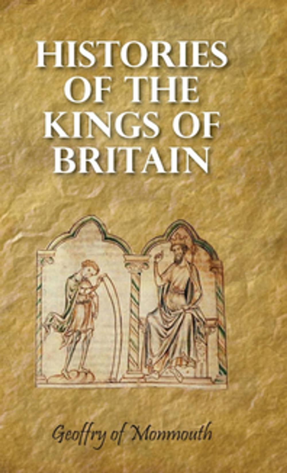 Big bigCover of Histories of the Kings of Britain